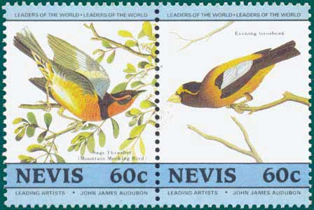 Nevis (1985) SG # 289 & 290, Sc # 417 & 418, Sage Thrasher (Oreoscoptes montanus ) & Evening Grosbeak (Coccothraustes vespertinus)